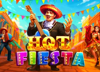 Hot Fiesta - NOLIMITSLOT777