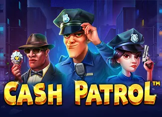 Cash Patrol - NOLIMITSLOT777
