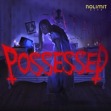 Possessed - NOLIMITSLOT777