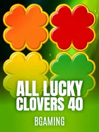 All Lucky Clover 40 - NOLIMITSLOT777