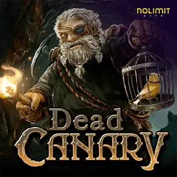 Dead Canary - NOLIMITSLOT777